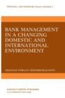 Image for Bank Management in a Changing Domestic and International Environment: The Challenges of the Eighties