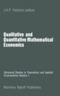 Image for Qualitative and quantitative mathematical economics