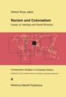 Image for Racism and Colonialism: Essays on Ideology and Social Structure