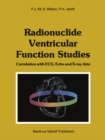 Image for Radionuclide ventricular function studies: correlation with ECG, ECHO and x-ray data