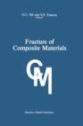 Image for Fracture of Composite Materials