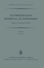 Image for Automated Data Retrieval in Astronomy: Proceedings of the 64th Colloquium of the International Astronomical Union held in Strasbourg, France, July 7-10, 1981