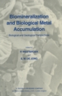 Image for Biomineralization and Biological Metal Accumulation: Biological and Geological Perspectives Papers presented at the Fourth International Symposium on Biomineralization, Renesse, The Netherlands, June 2-5, 1982