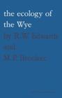 Image for The ecology of the Wye