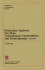 Image for Restrictive Business Practices, Transnational Corporations, and Development: A Survey