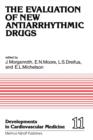 Image for The Evaluation of New Antiarrhythmic Drugs