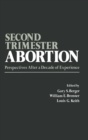 Image for Second-Trimester Abortion: Perspectives After a Decade of Experience