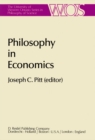 Image for Philosophy in Economics: Papers Deriving from and Related to a Workshop on Testability and Explanation in Economics held at Virginia Polytechnic Institute and State University, 1979