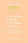 Image for The Law-Medicine Relation: A Philosophical Exploration: Proceedings of the Eighth Trans-Disciplinary Symposium on Philosophy and Medicine Held at Farmington, Connecticut, November 9-11, 1978