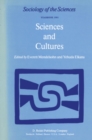 Image for Sciences and cultures: anthropological and historical studies of the sciences