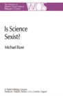 Image for Is Science Sexist?: And Other Problems in the Biomedical Sciences