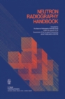 Image for Neutron Radiography Handbook: Nuclear Science and Technology