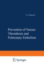 Image for Prevention of Venous Thrombosis and Pulmonary Embolism