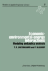 Image for Economic-environmental-energy interactions: modeling and policy analysis