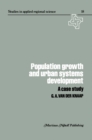 Image for Population Growth and Urban Systems Development: A Case Study