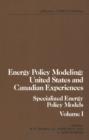 Image for Energy Policy Modeling: United States and Canadian Experiences