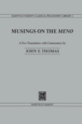 Image for Musings on the Meno: a new translation with commentary