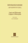 Image for Logic and Philosophy / Logique et Philosophie