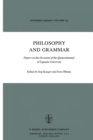 Image for Philosophy and Grammar: Papers on the Occasion of the Quincentennial of Uppsala University