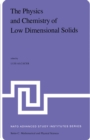 Image for Physics and Chemistry of Low Dimensional Solids: Proceedings of the NATO Advanced Study Institute held at Tomar, Potugal, August 26 - September 7,1979