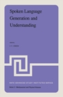 Image for Spoken Language Generation and Understanding: Proceedings of the NATO Advanced Study Institute held at Bonas, France, June 26 - July 7, 1979