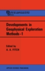 Image for Developments in geophysical exploration methods
