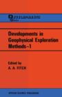 Image for Developments in Geophysical Exploration Methods—1