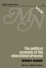 Image for political economy of the educational process