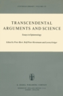 Image for Transcendental Arguments and Science: Essays in Epistemology