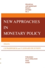 Image for New Approaches in Monetary Policy