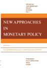 Image for New Approaches in Monetary Policy