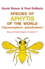 Image for Species of Aphytis of the World: Hymenoptera: Aphelinidae : 17