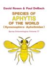 Image for Species of Aphytis of the World : Hymenoptera: Aphelinidae