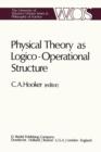 Image for Physical Theory as Logico-Operational Structure