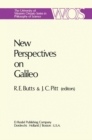 Image for New Perspectives on Galileo: Papers Deriving from and Related to a Workshop on Galileo held at Virginia Polytechnic Institute and State University, 1975