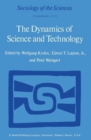 Image for Dynamics of Science and Technology: Social Values, Technical Norms and Scientific Criteria in the Development of Knowledge : 2