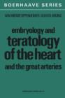 Image for Embryology and Teratology of the Heart and the Great Arteries : Conducting System; Transposition of the Great Arteries; Ductus Arteriosus
