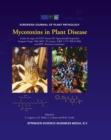 Image for Mycotoxins in Plant Disease: Under the aegis of COST Action 835 &#39;Agriculturally Important Toxigenic Fungi 1998-2003&#39;, EU project (QLK 1-CT-1998-01380), and ISPP &#39;Fusarium Committee&#39;