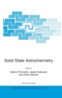 Image for Solid State Astrochemistry : v. 120