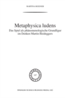 Image for Metaphysica Ludens: Das Spiel als phanomenologische Grundfigur im Denken Martin Heideggers : 167