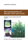 Image for Micropropagation of Woody Trees and Fruits : 75