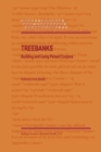 Image for Treebanks: building and using parsed corpora