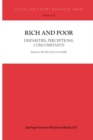 Image for Rich and Poor: Disparities, Perceptions, Concomitants