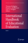 Image for International Handbook of Educational Evaluation: Part One: Perspectives / Part Two: Practice