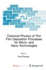 Image for Chemical Physics of Thin Film Deposition Processes for Micro- and Nano-Technologies