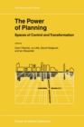 Image for Power of Planning: Spaces of Control and Transformation