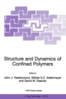 Image for Structure and dynamics of confined polymers