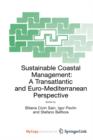 Image for Sustainable Coastal Management : A Transatlantic and Euro-Mediterranean Perspective
