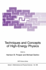Image for Techniques and concepts of high-energy physics