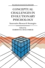 Image for Conceptual challenges in evolutionary psychology: innovative research strategies